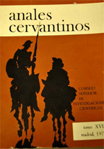 Anales Cervantinos.
Madrid: Consejo Superior de Investigaciones Científicas, Instituto Miguel de Cervantes